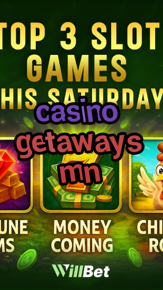 casino getaways mn-buildcasinogames.igamblingorder.com